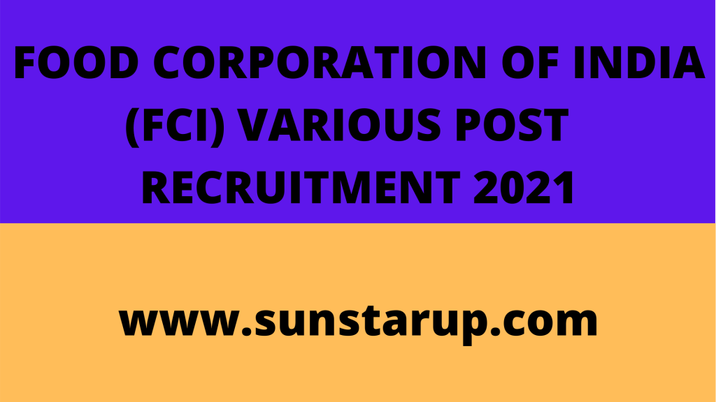 food-corporation-of-india-fci-various-recruitment-2021