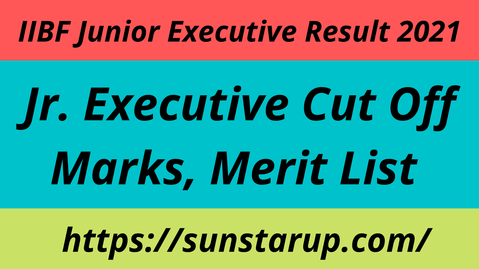 iibf-junior-executive-result-2021-jr-executive-cut-off-marks-merit-list